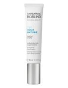 Aquanature Plumping Eye Cream 15Ml Øyepleie Nude Annemarie Börlind